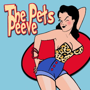 The Pets Peeve - The Pets Peeve